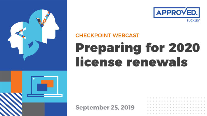 Checkpoint Webcast: Preparing for 2020 license renewals
