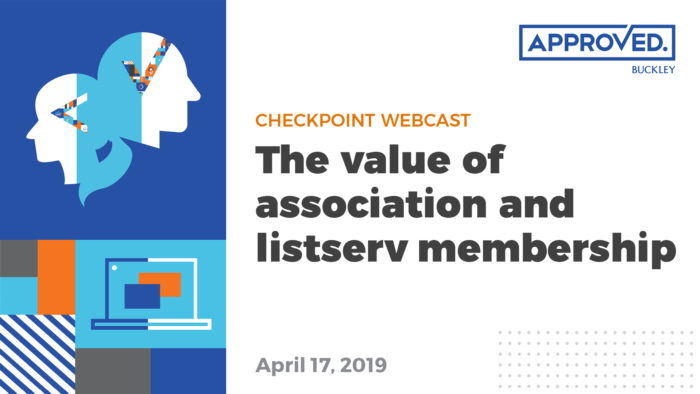 APPROVED_WC_Slate_Listserv APPROVED Checkpoint Webcast | The value of association and listserv membership