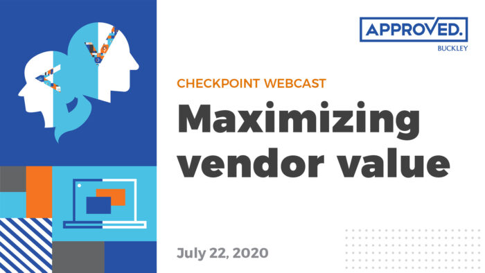 Maximizing Vendor Value | APPROVED Checkpoint Webcast