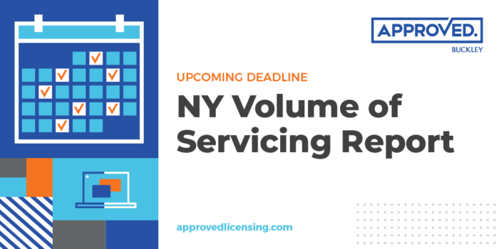 APPROVED Insight | Upcoming deadline: New York volume of servicing report