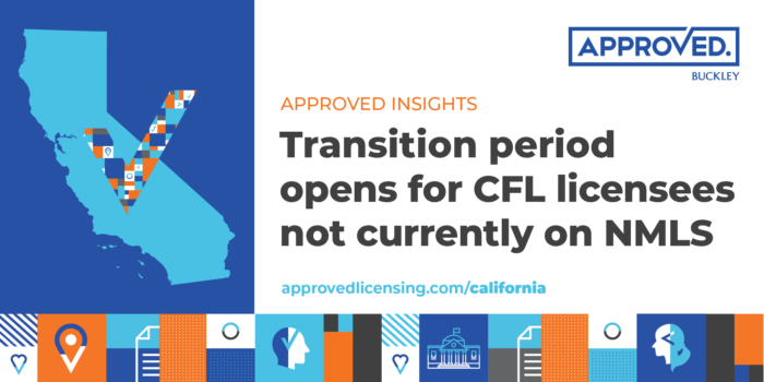 Transition period opens for CFL licensees not currently on NMLS | APPROVED Insight