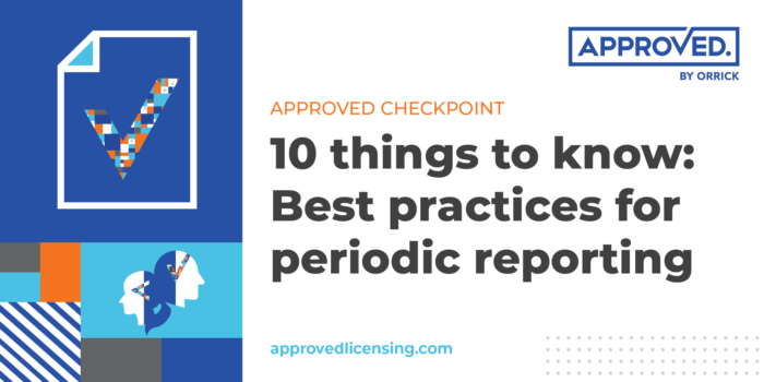 Approved Checkpoint: Best practices for periodic reporting