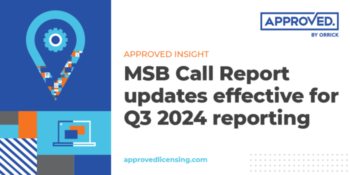 MSB Call Report updates effective for Q3 2024 reporting | APPROVED Insight