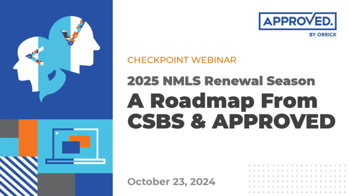 2025 NMLS Renewal Season | APPROVED Webinar